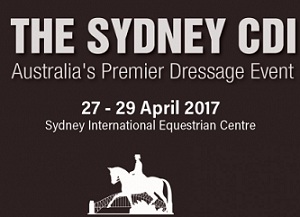 The Sydney CDI – Where the Stars Gather Sydney International Equestrian Centre, Horsley Park 27-29 April 2017