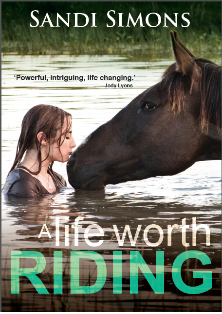 A LIFE WORTH RIDING